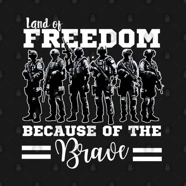Land of the Free Because of the Brave by LionKingShirts