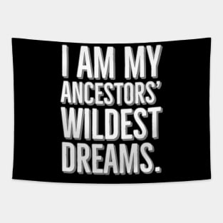 I Am My Ancestors' Wildest Dreams, Black History Tapestry