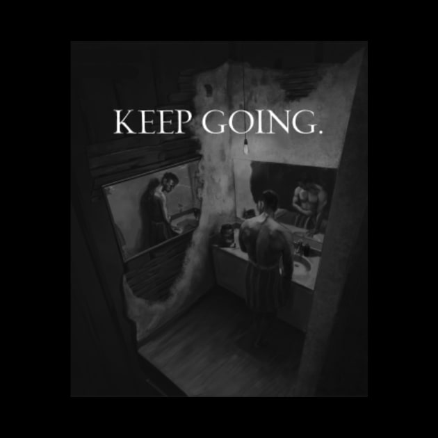 Keep Going by Fit-Flex