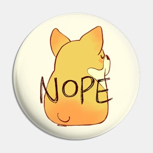 NOPE Corgi Pin