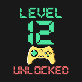 Level 12 Unlocked - 12 Year Old Gamer Funny Birthday T-Shirt