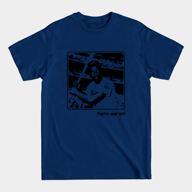 Disover Hank Aaron 1934 - 2021 - Hank Aaron - T-Shirt