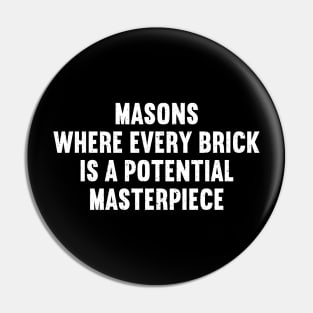 Masons Where Every Brick is a Potential Masterpiece Pin