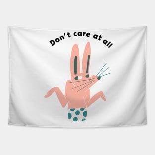 DON'T CARE AT ALL Meme Rabbit Tapestry