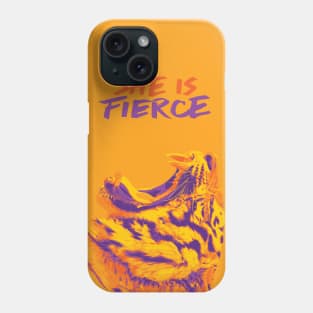 She is Fierce Phone Case