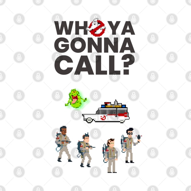 Who you gonna call? by TommySniderArt