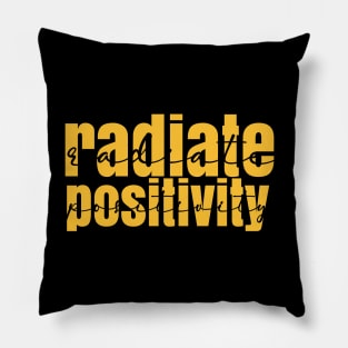 Radiate Positivity Pillow