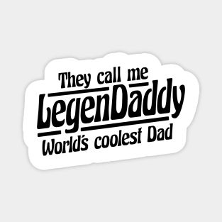 LegenDaddy Magnet