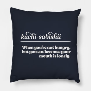 Kuchi-Sabishii / Cute Japanese Phrase Typography Design Pillow