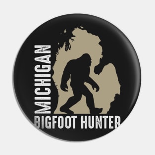 Michigan Bigfoot Hunter, Sasquatch Hunter, MI Squatch Hunt Great Lakes Pin