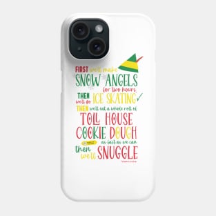 Buddy Elf Itinerary © GraphicLoveShop Phone Case