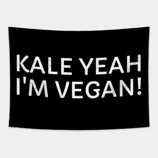 Kale Me Crazy, I'm Vegan! Tapestry