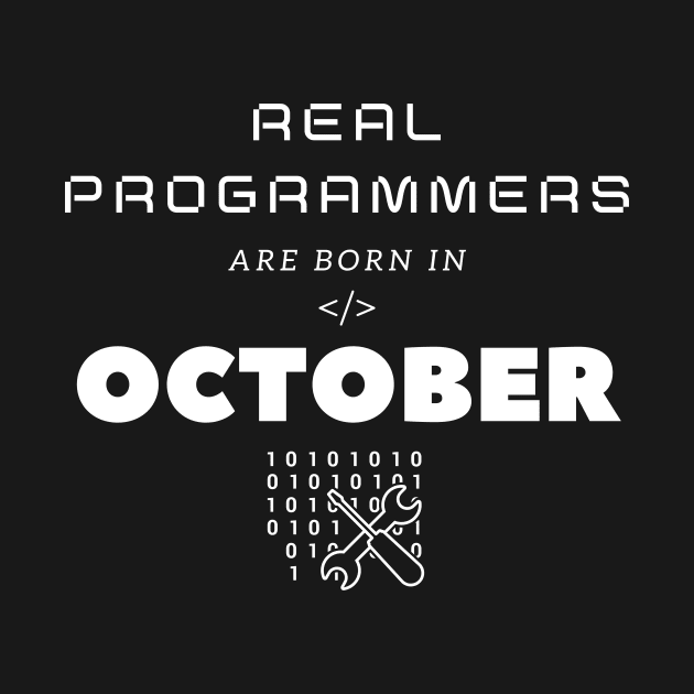 Real Programmers Are Born In October by PhoenixDamn