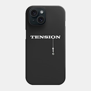 Tension Phone Case