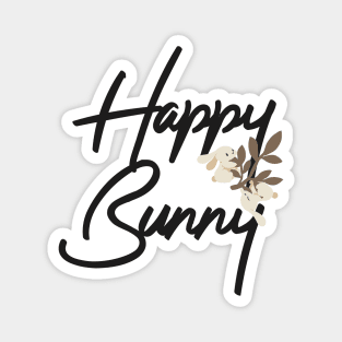 Happy Bunny Typography design Magnet