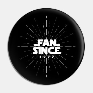 FAN SINCE 1977 Pin