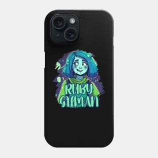 RUBY GILMAN Phone Case