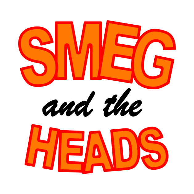 Dave Lister Smeg and the Heads by Meta Cortex