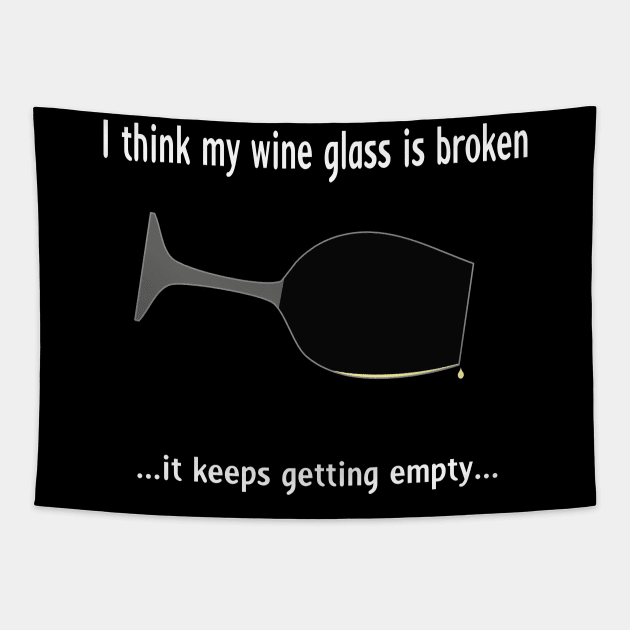 Broken wine glass - white wine for dark bg Tapestry by CounterCultureWISE