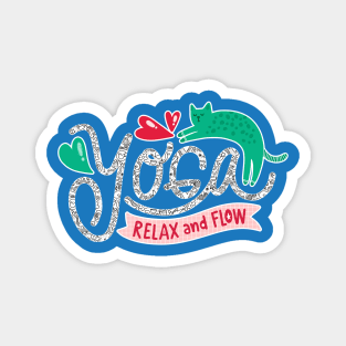 RELAX AND FLOW WITH YOGA Magnet