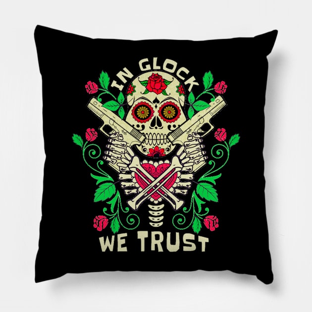 in glock we trust Pillow by Wandud