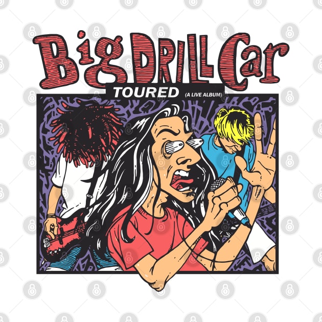 Big Drill Car Toured A Live Album by paigenorth