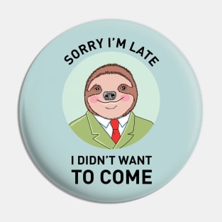 Sloth Employee Pin