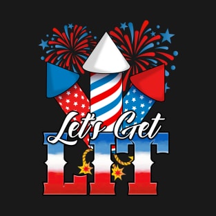 Lets Get Lit Patriotic 4th of July Party T-Shirt