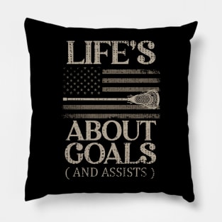 Life's About Goals Lacrosse Pillow