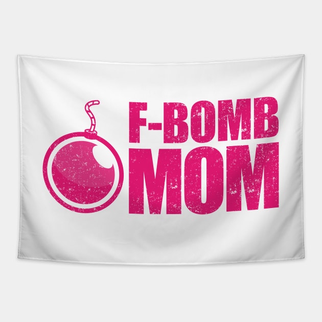 F-Bomb Mom Tapestry by Bubsart78