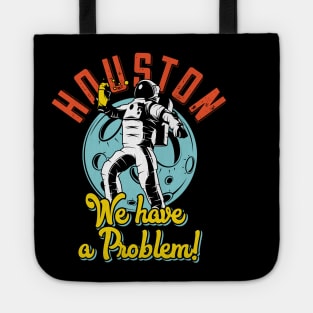 hudson we have a problem Tote