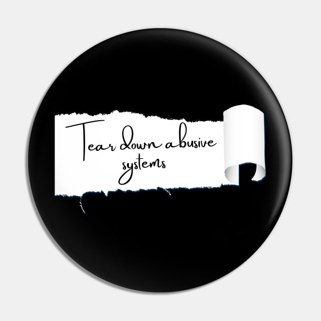 Tear down abusive systems Pin by The Witchy Bibliophile