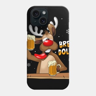 Brewdolph Reindeer Rudolph Beer Drinking Christmas Phone Case