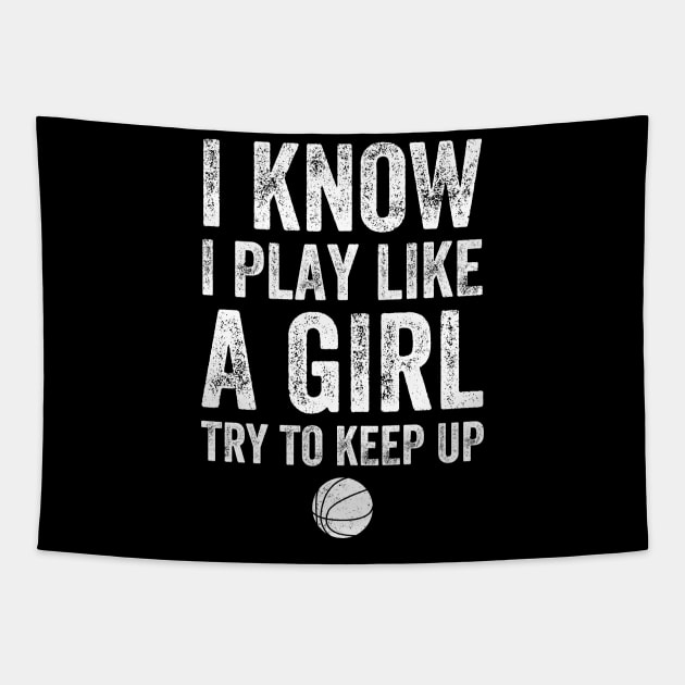 I know I play like a girl try to keep up Tapestry by captainmood