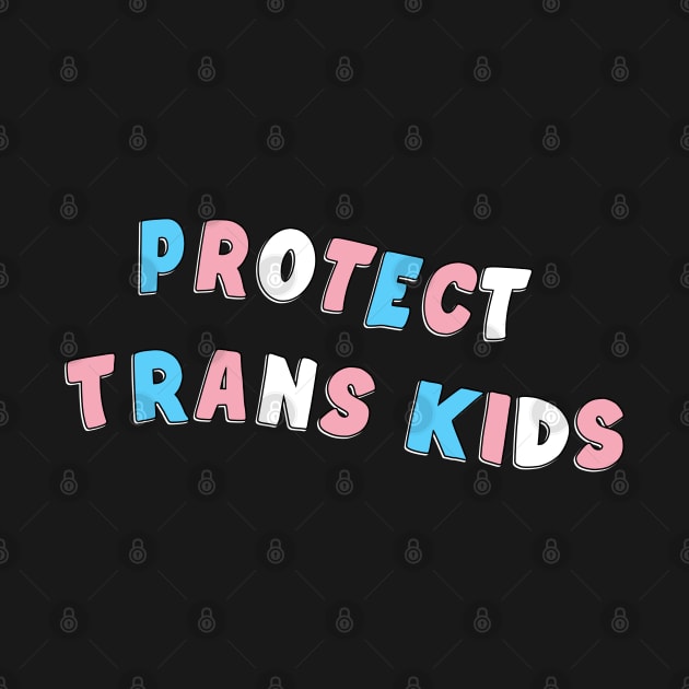 Protect Trans Kids by Football from the Left