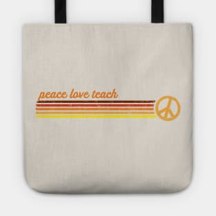 Peace Love Teach in Sunset Retro Stripes Tote