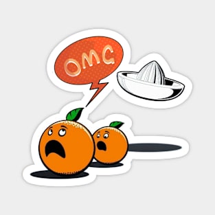 OMG funny orange Magnet