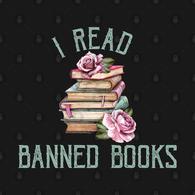 I Read Banned Books by UniqueBoutiqueTheArt