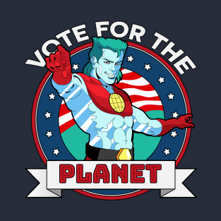 Vote for the Planet T-Shirt