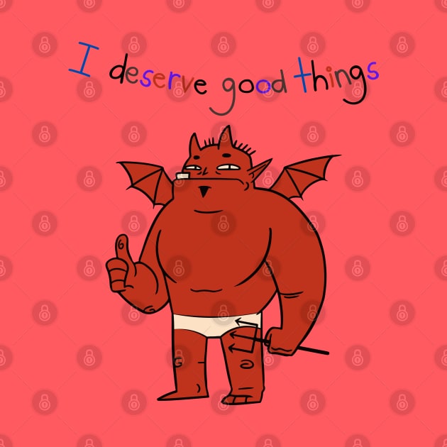 I Deserve Good Things Devil PItchfork 2 by AlmostMaybeNever