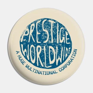 PRESTIGE WORLDWIDE Pin