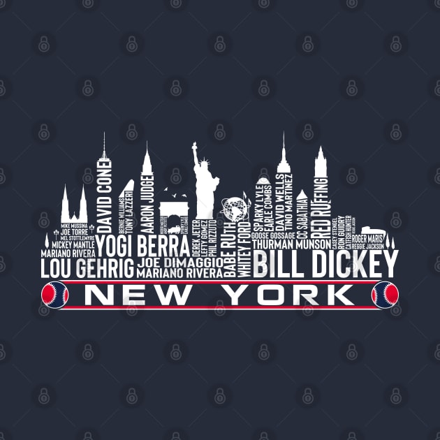 New York Baseball Team All Time Legends, New York City Skyline by Legend Skyline