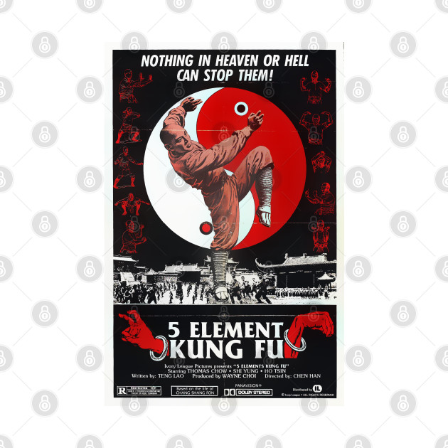 5 Element Kung Fu poster (on the back) by Psychosis Media