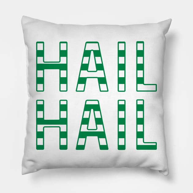 Hail Hail, Glasgow Celtic Football Club Green and White Striped Text Design Pillow by MacPean