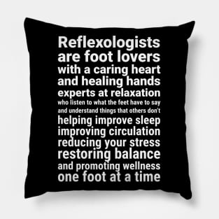 Reflexologists are foot lovers (white) Pillow