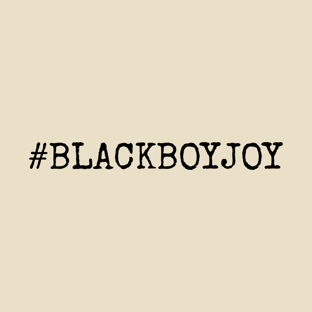 #BLACKBOYJOY by dwomack