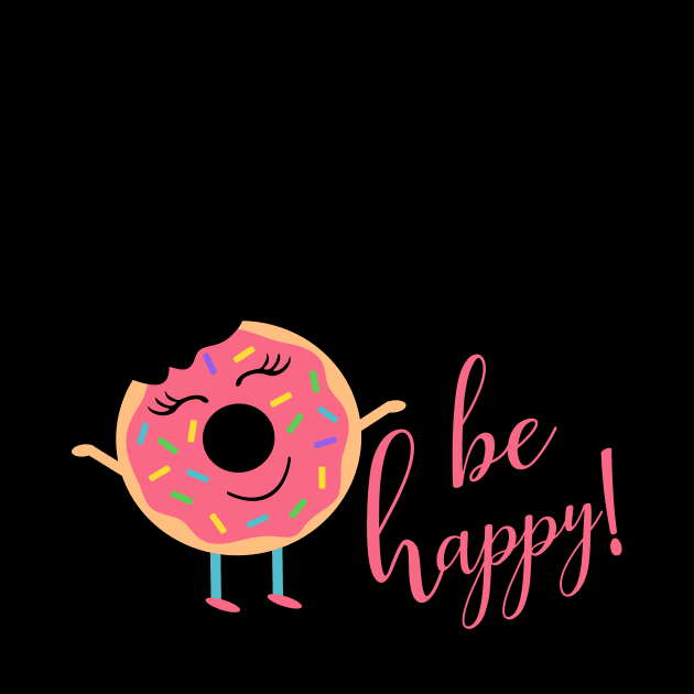 Donut Worry Be Happy Inspirational Message Gift by TheOptimizedCreative