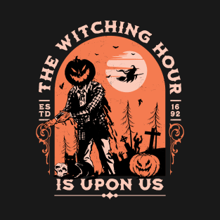 The Witching Hour is Upon Us - Halloween Jack-O-Lantern T-Shirt