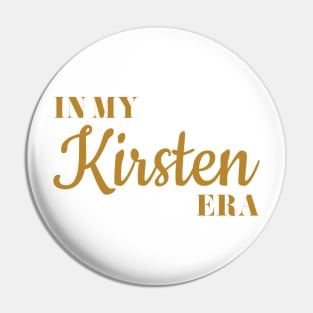 Kirsten Era AG Pin