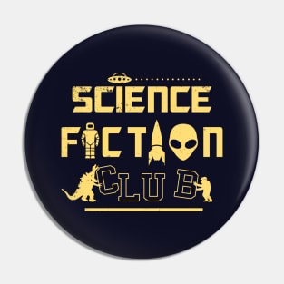 Retro Science Fiction Club UFO Monsters Aliens Sci-fi Nerd Pin